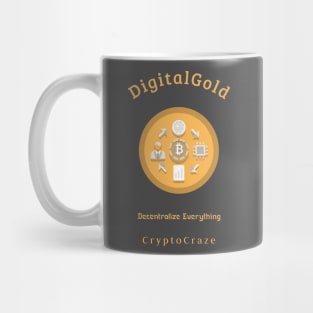 Digital gold decentralize everything crypto craze finance Mug